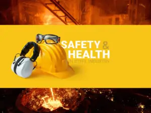 اصول ایمنی در صنایع فولاد ایمنی و بهداشت در صنعت فولاد