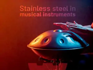 کاربردهای استیل در تولید آلات موسیقی